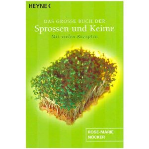 Das große Buch der Sprossen und Keime