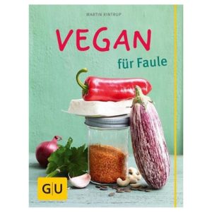 Vegan Für Faule – Buch